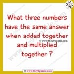 What three number have the same answer when added together and multiplied together – Puzz124