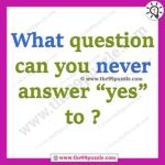 What question can you never answer “yes” to? – Ridd114